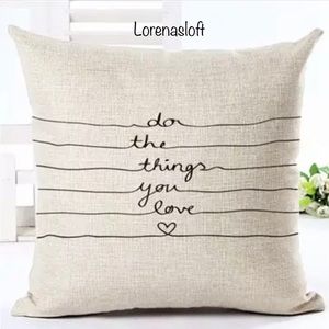 Last One. Do The Things You Love Pillow Case